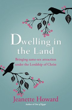 Dwelling in the Land (eBook, ePUB) - Howard, Jeanette