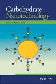 Carbohydrate Nanotechnology (eBook, ePUB)