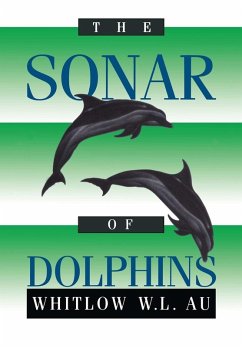 The Sonar of Dolphins (eBook, PDF) - Au, Whitlow W. L.