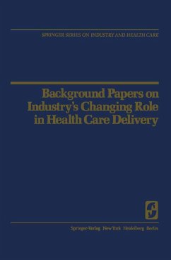 Cover Background Papers on Industry's Changing Role in Health Care Delivery (eBook, PDF)