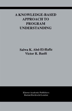 A Knowledge-Based Approach to Program Understanding (eBook, PDF) - Abd-El-Hafiz, Salwa K.; Basili, Victor R.