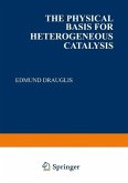The Physical Basis for Heterogeneous Catalysis (eBook, PDF)