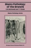 Biopsy Pathology of the Bronchi (eBook, PDF)