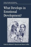 What Develops in Emotional Development? (eBook, PDF)