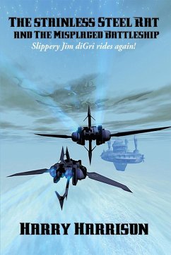 Cover The Stainless Steel Rat and The Misplaced Battleship (eBook, ePUB)