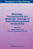 Histology, Ultrastructure and Molecular Cytology of Plant-Microorganism Interactions (eBook, PDF)