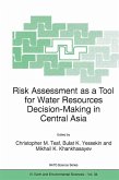 Risk Assessment as a Tool for Water Resources Decision-Making in Central Asia (eBook, PDF)