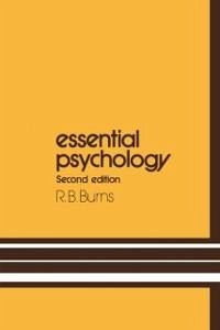 Essential Psychology (eBook, PDF) - Burns, R. B.