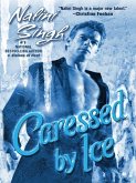 Caressed By Ice (eBook, ePUB)