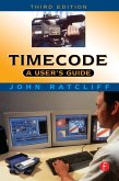 Timecode A User's Guide (eBook, ePUB)