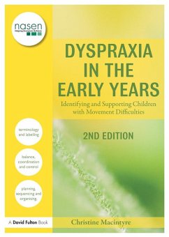 Dyspraxia in the Early Years (eBook, PDF) - Macintyre, Christine