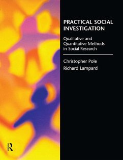 Practical Social Investigation (eBook, PDF) - Lampard, Richard; Pole, Christopher