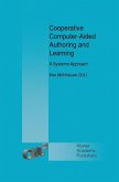 Cooperative Computer-Aided Authoring and Learning (eBook, PDF)