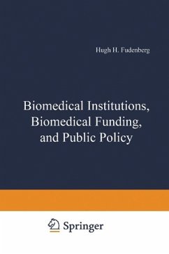 Biomedical Institutions, Biomedical Funding, and Public Policy (eBook, PDF)