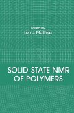 Solid State NMR of Polymers (eBook, PDF)