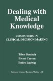 Dealing with Medical Knowledge (eBook, PDF)