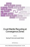 Crust/Mantle Recycling at Convergence Zones (eBook, PDF)