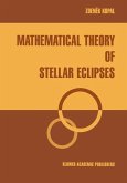 Mathematical Theory of Stellar Eclipses (eBook, PDF)