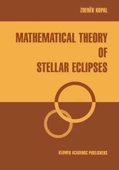 Mathematical Theory of Stellar Eclipses (eBook, PDF) - Kopal, Zdenek