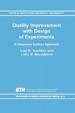 Quality Improvement with Design of Experiments (eBook, PDF) - Vuchkov, I. N.; Boyadjieva, N. L.