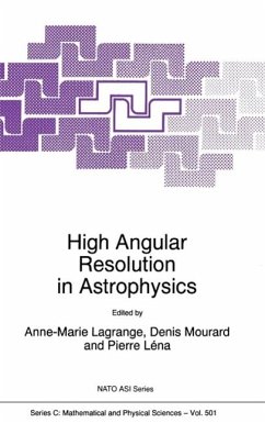 High Angular Resolution in Astrophysics (eBook, PDF)