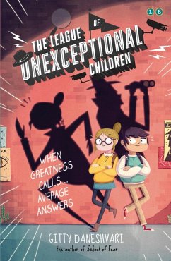The League of Unexceptional Children (eBook, ePUB) - Daneshvari, Gitty