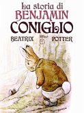 La storia di Benjamin Coniglio (eBook, ePUB)