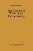 Heat Conduction Within Linear Thermoelasticity (eBook, PDF)