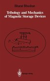 Tribology and Mechanics of Magnetic Storage Devices (eBook, PDF)