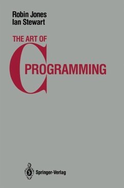 The Art of C Programming (eBook, PDF) - Jones, Robin; Stewart, Ian