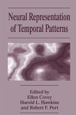 Neural Representation of Temporal Patterns (eBook, PDF)