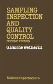 Sampling Inspection and Quality Control (eBook, PDF) Sampling Inspection and Quality Control (eBook, PDF)
