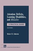 Attention Deficits, Learning Disabilities, and Ritalin(TM) (eBook, PDF)