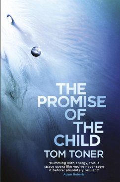 The Promise of the Child (eBook, ePUB) - Toner, Tom