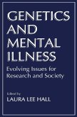 Genetics and Mental Illness (eBook, PDF)
