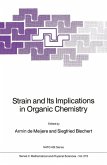 Strain and Its Implications in Organic Chemistry (eBook, PDF)