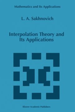 Interpolation Theory and Its Applications (eBook, PDF) - Sakhnovich, Lev A.