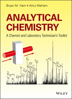 Analytical Chemistry (eBook, ePUB) - Ham, Bryan M.; Maham, Aihui