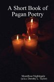 A Short Book of Pagan Poetry (eBook, ePUB)