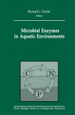 Microbial Enzymes in Aquatic Environments (eBook, PDF)