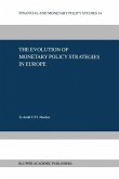The Evolution of Monetary Policy Strategies in Europe (eBook, PDF)