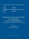 Molecular Evolution of Viruses - Past and Present (eBook, PDF)