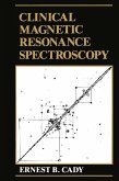 Clinical Magnetic Resonance Spectroscopy (eBook, PDF)
