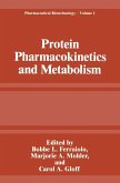 Protein Pharmacokinetics and Metabolism (eBook, PDF)