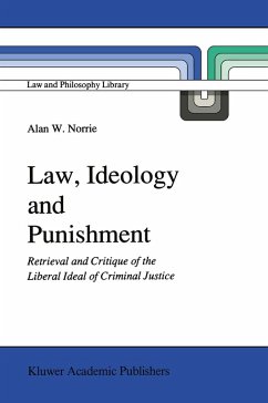 Law, Ideology and Punishment (eBook, PDF) - Norrie, A. W.
