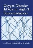 Oxygen Disorder Effects in High-Tc Superconductors (eBook, PDF)