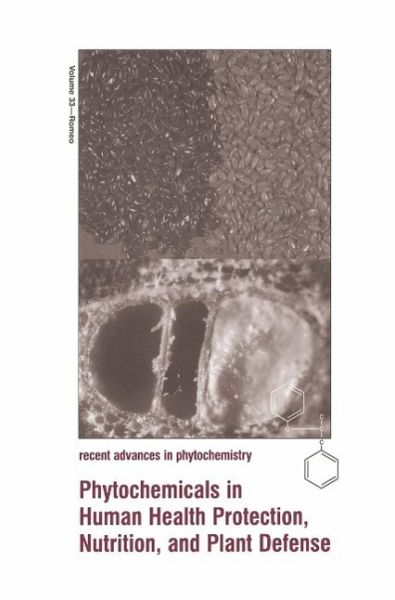 Phytochemicals in Human Health Protection, Nutrition, and Plant Defense (eBook, PDF)