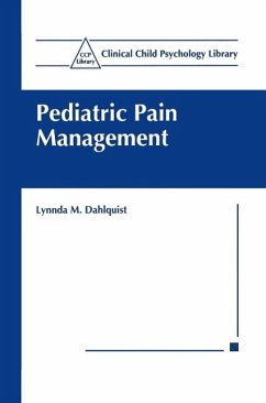 Pediatric Pain Management (eBook, PDF) - Dahlquist, Lynnda M.