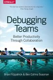 Debugging Teams (eBook, ePUB)