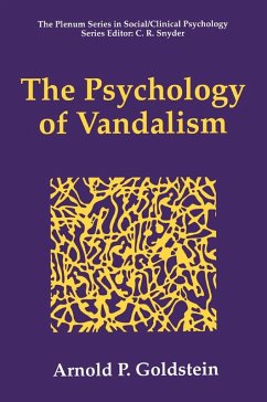 The Psychology of Vandalism (eBook, PDF) - Goldstein, Arnold P.